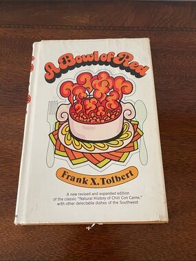 A Bowl of Red by Frank X. Tolbert 1972 Hardcover Dust Jacket